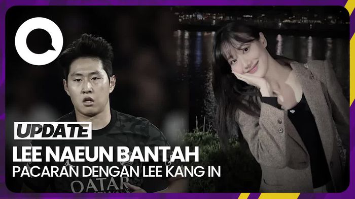 Bantahan Lee Naeun soal Kabar Pacaran dengan Pesepakbola Lee Kang In