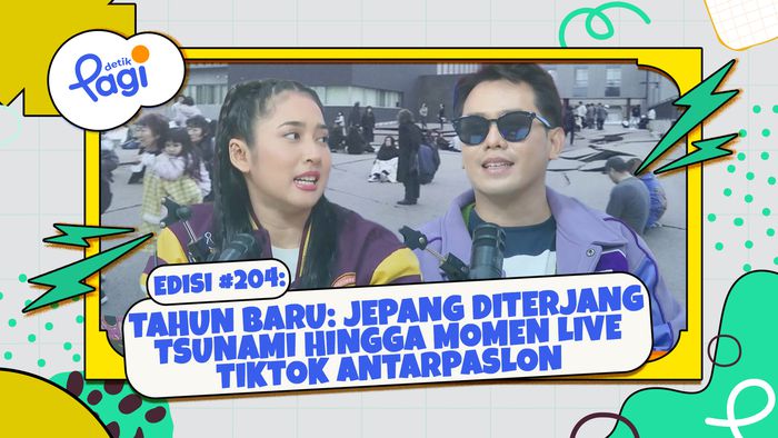 Edisi #204: Tahun Baru Jepang Diterjang Tsunami hingga Momen Live TikTok Antarpaslon