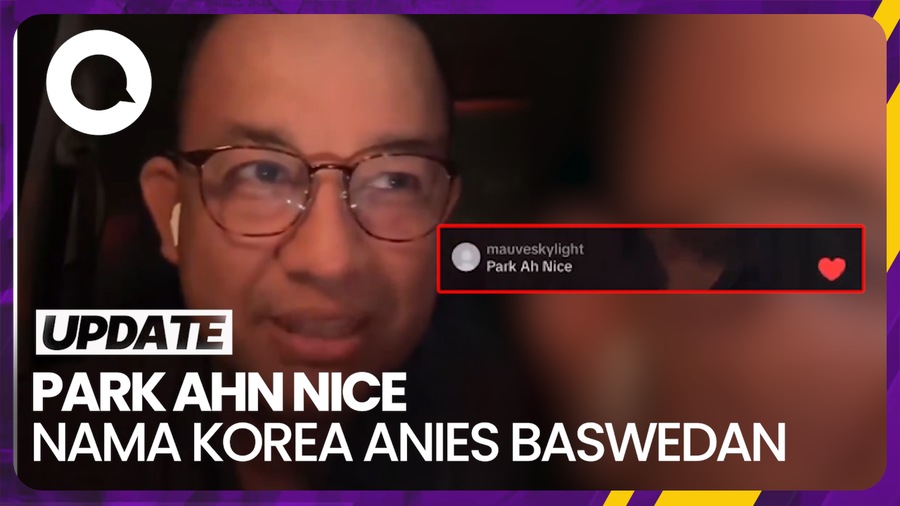 Park Ahn Nice Trending di X, Ternyata Nama Korea Anies Baswedan