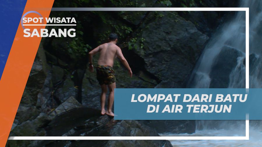 Menikmati Keseruan Melompat ke Air Terjun Pria Laot dari Batu Besar, Sabang