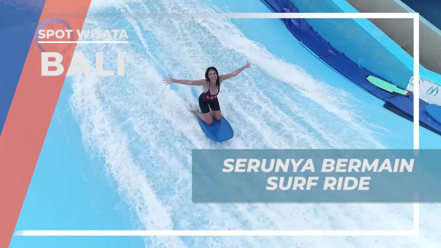 Mencoba Menyeimbangkan Tubuh di Atas Papan, Keseruan Surf Ride Bali