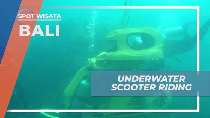 Pantai Melasti Bali, Pengalaman Seru Mengendarai Scooter Bawah Laut