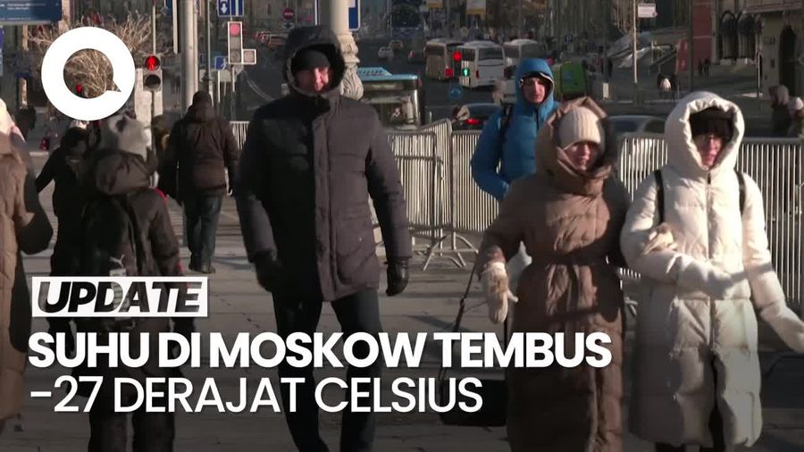 Suhu di Moskow Tembus -27 Derajat Celsius, Terendah Selama 74 Tahun