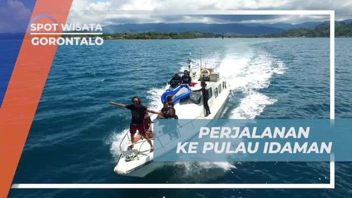 Berperahu Menuju Pulau Idaman Gorontalo