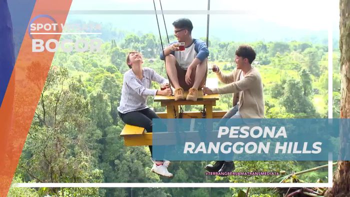 Menikmati Keindahan Alam Bogor Dari Ranggon Hills Bogor
