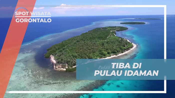 Berlarian dan Bermain Air di Pulau Idaman, Ditemani Keindahan Panorama Laut Gorontalo