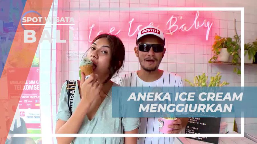 Menikmati Kesegaran Aneka Ice Cream Lezat di Pulau Dewata Bali