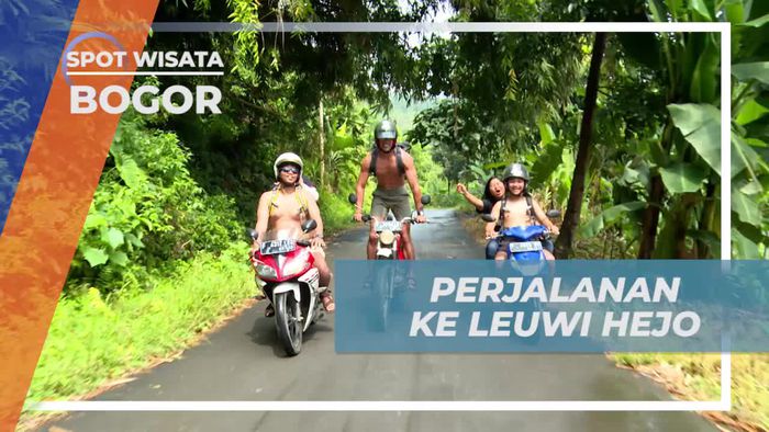 Naik Motor Menyusuri Alam Asri Bogor Menuju Leuwi Hejo