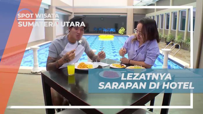 Menikmati Kelezatan Kuliner Istimewa Untuk Sarapan di Penginapan, Sumatra Utara 
