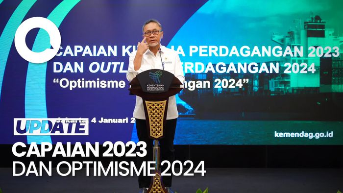 Berikut Capaian Kementerian Perdagangan Tahun 2023 dan Outlook Perdagangan 2024