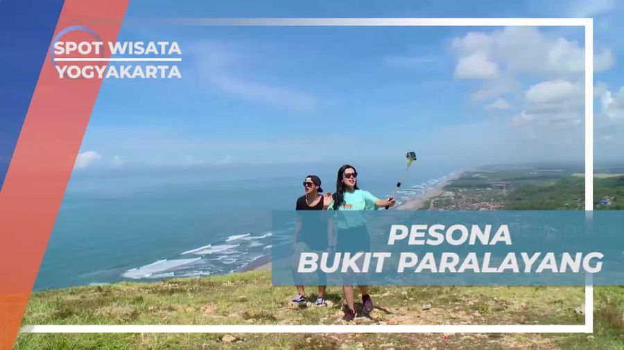 Berkunjung ke Bukit Paralayang Gunung Kidul, Siap Menikmati Keindahan Alam Yogyakarta
