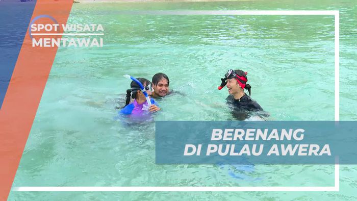Berenang di Pulau Awera, Dimanjakan Keindahan Pasir Putih dan Air Jernihnya, Mentawai 