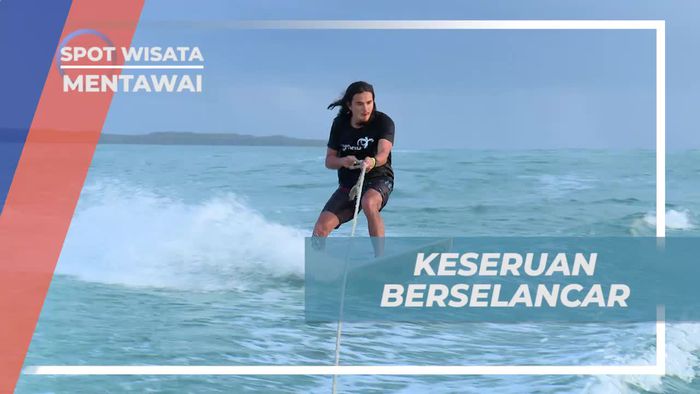 Mencoba Menaklukkan Ombak Kepulauan Mentawai Dengan Surfing 