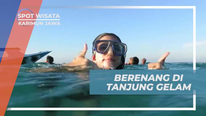 Berenang Dengan Asik di Pantai Tanjung Gelam Karimun Jawa