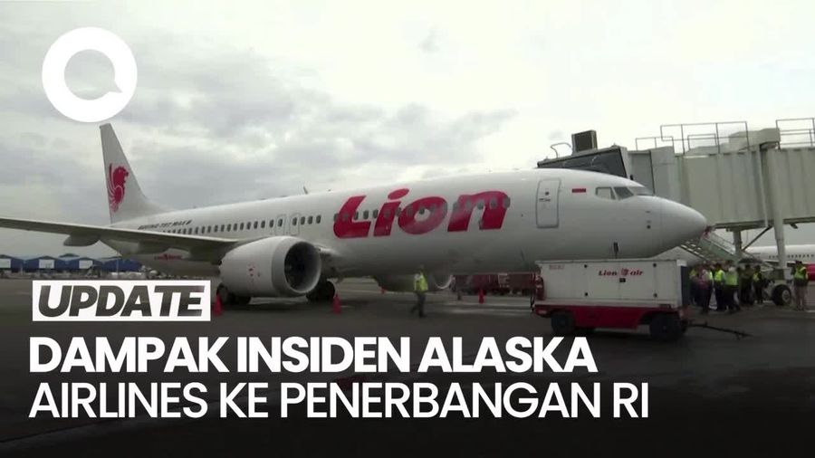 Buntut Insiden Alaska Airlines, Tiga Pesawat Milik Lion Air Dilarang Terbang