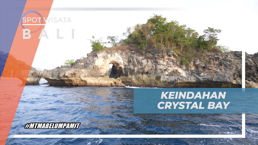 Crystal Bay, Kejernihan Sebening Kristal di Nusa Penida Bali