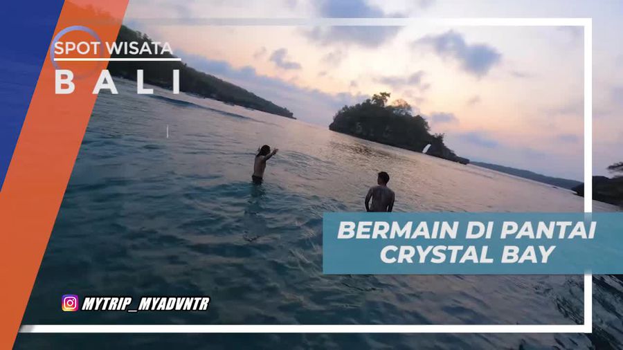 Bermain Seru di Pantai Crystal Bay Nusa Penida Bali