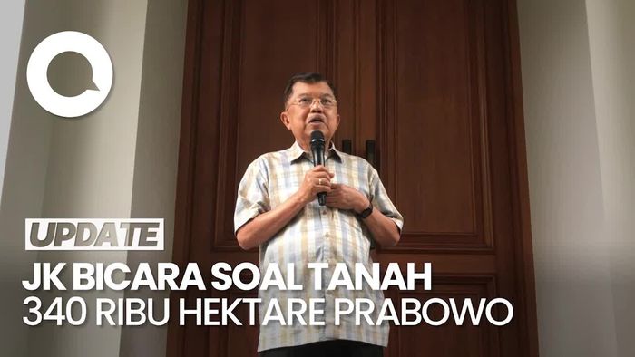 Cerita JK soal Asal Tanah 340 Ribu Hektare Prabowo yang Disinggung Anies