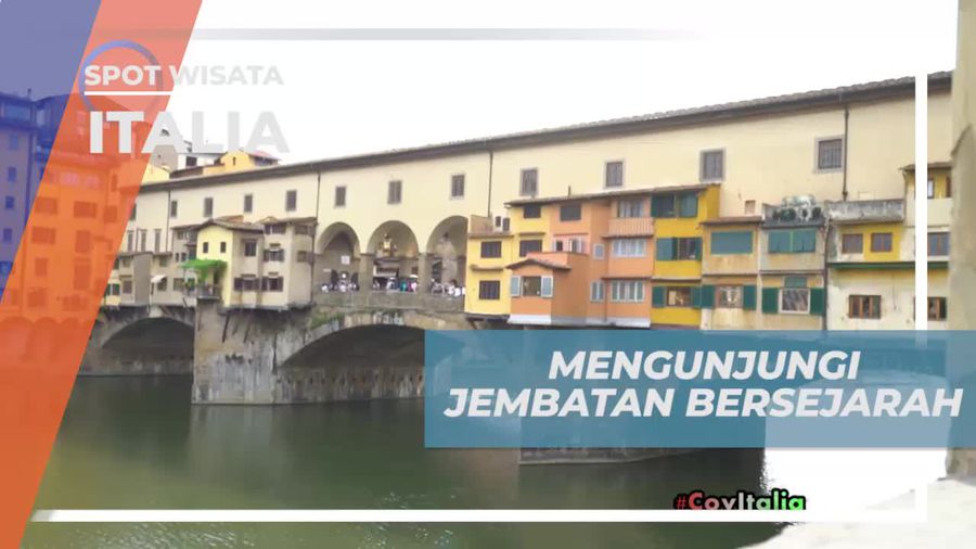 Berkunjung ke Jembatan Bersejarah Ponte Vecchio Italia