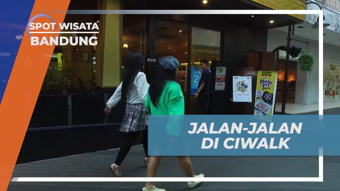 Ciwalk, Menikmati Wisata Belanja di Kota Kembang, Bandung