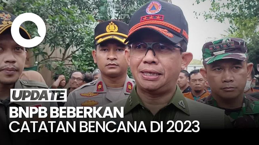 BNPB Sebut Tahun 2023 ada 15 Bencana Terjadi Setiap Hari
