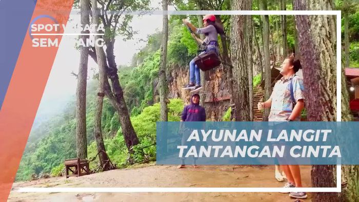 Mencoba Ayunan Langit Tantangan Cinta Ditemani Pemandangan Indah Perbukitan, Semarang