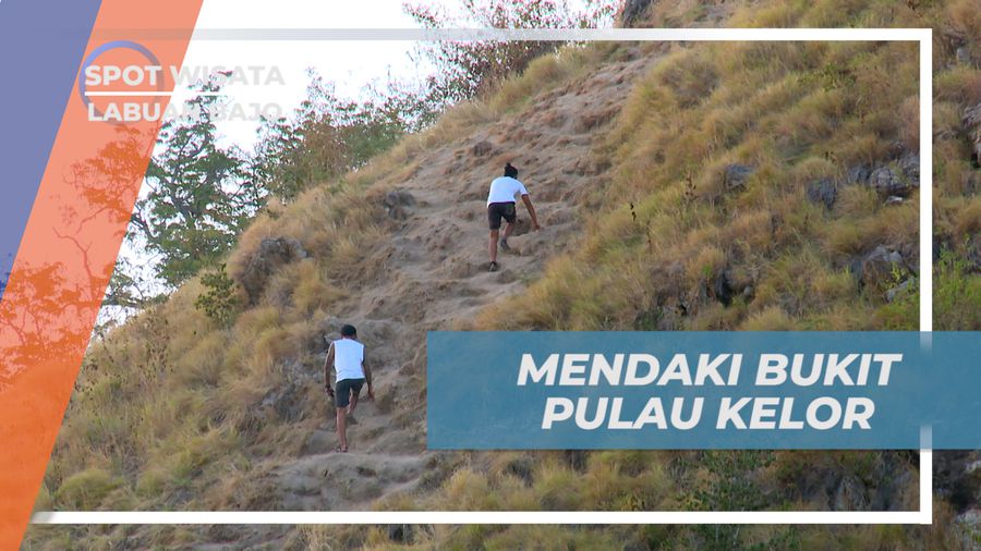 Berburu Keindahan Alam, Mendaki Puncak Bukit Pulau Kelor, Labuan Bajo