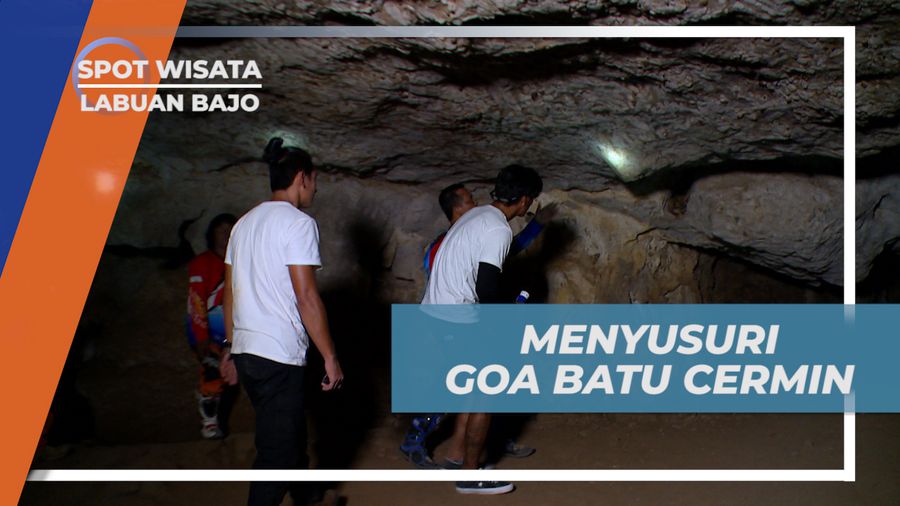 Menjelajahi Tiap Sudut Goa Batu Cermin yang Menyimpan Beribu Keunikan, Labuan Bajo