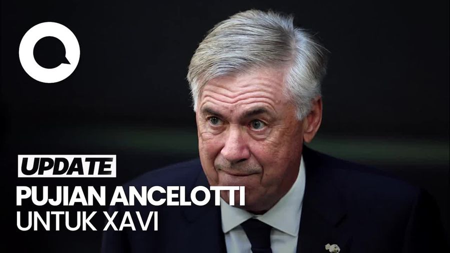 Jelang El Clasico, Ancelotti Puji Xavi: Saya Tak Pengalaman Saat Seusianya