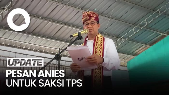 Lima Pesan Anies untuk Saksi AMIN di Pilpres 2024 