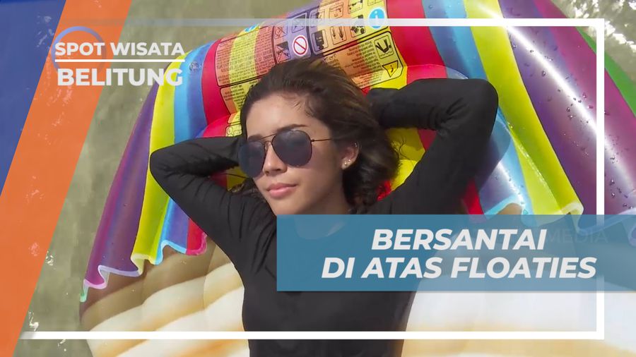 Menikmati Liburan, Bermain Floaties di Pantai Pulau Pasir Timbul, Belitung