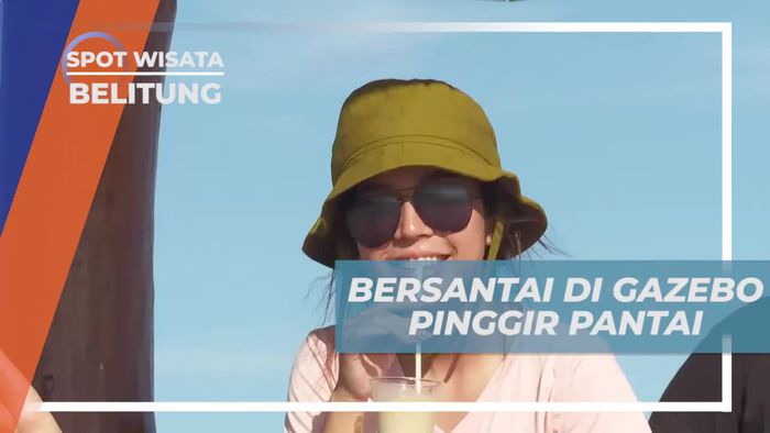 Bersantai Sejenak di Gazebo Tepi Pantai Pulau Leebong Belitung