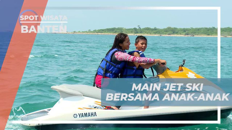 Keseruan Bermain Jet Ski Bersama Anak-anak di Tanjung Lesung Banten