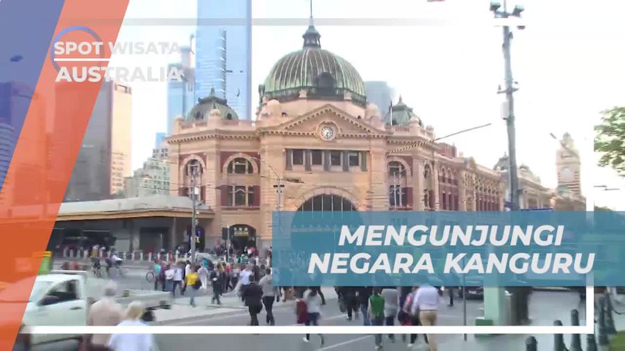 Berkunjung ke Negara Kanguru, Menyusuri Panorama Kota yang Indah, Australia