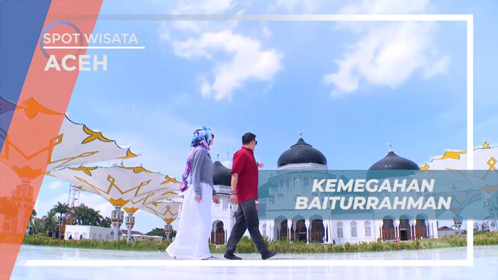 Mengunjungi Kemegahan Masjid Raya Baiturrahman yang Mengagumkan, Aceh 