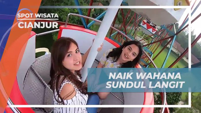Memandangi Keindahan Kota Cianjur Dengan Wahana Sundul Langit