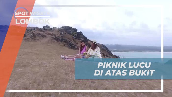 Piknik Asik di Atas Bukit, Ditemani Keindahan Alam Lombok
