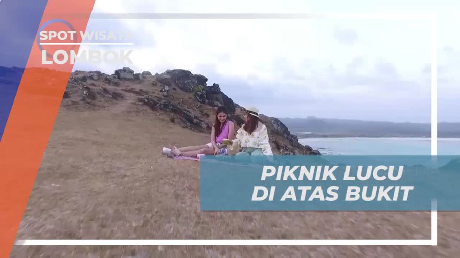 Piknik Asik di Atas Bukit, Ditemani Keindahan Alam Lombok