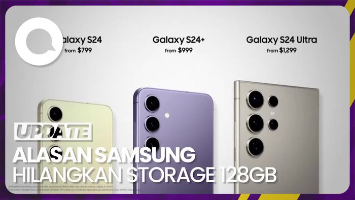 Samsung Hapus Versi Storage 128GB Galaxy S24 Series