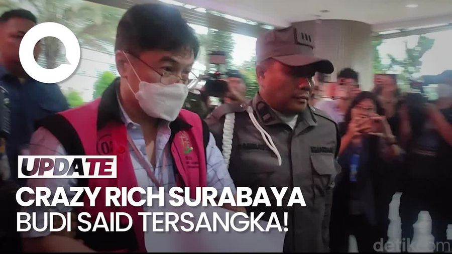 Kejagung Tahan Crazy Rich Surabaya Budi Said!