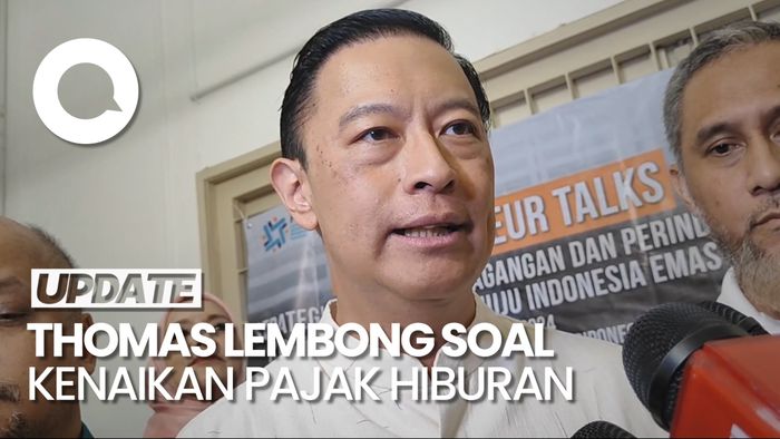 Thomas Lembong Soal Kenaikan Pajak Hiburan: Kurang Rasional