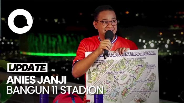 Janji Anies Jika Jadi Presiden, Bangun 11 Stadion Berskala Internasional