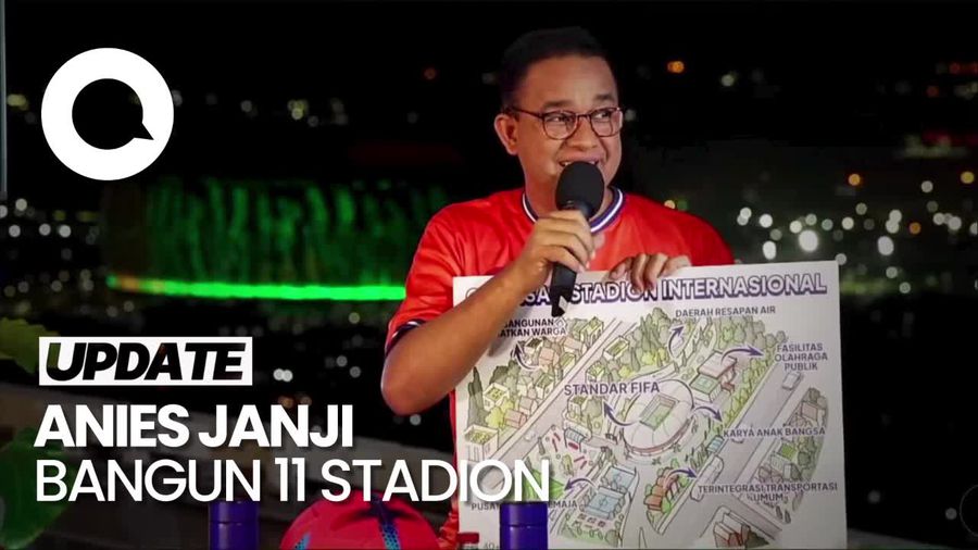 Janji Anies Jika Jadi Presiden, Bangun 11 Stadion Berskala Internasional