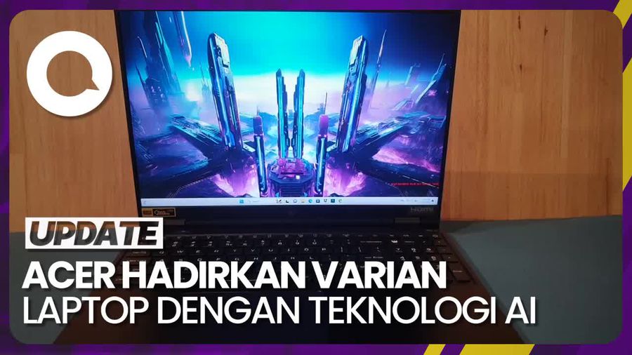 Acer Hadirkan Varian Laptop dengan Teknologi AI, Berikut Keunggulannya