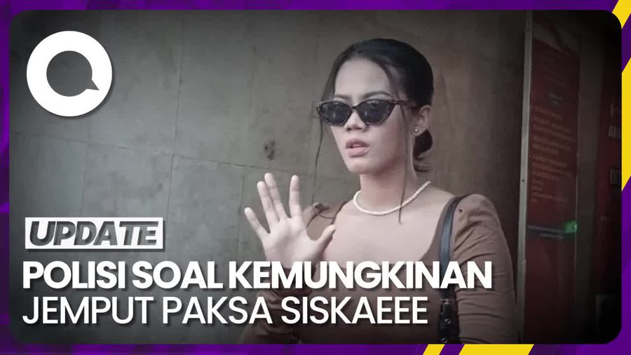 Siskaeee Bakal Dijemput Paksa Polisi?
