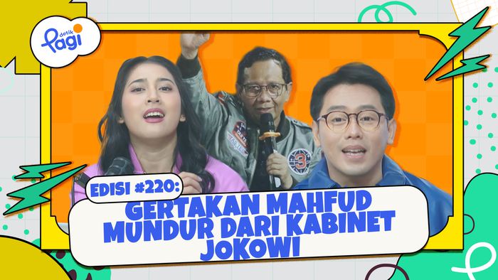 Edisi #220: Gertakan Mahfud Mundur dari Kabinet Jokowi