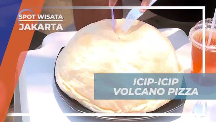 Icip-icip Volcano Pizza, Merasakan Sensasi Gurih Dengan Paduan Minuman Segar, Jakarta