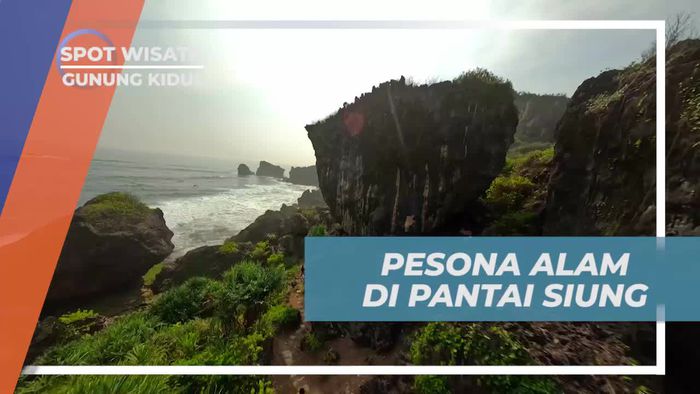 Menikmati Keindahan Alam Pantai Siung Gunung Kidul