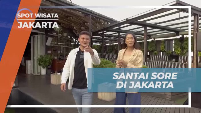 Bersantai Menikmati Suasana Sore di Jakarta