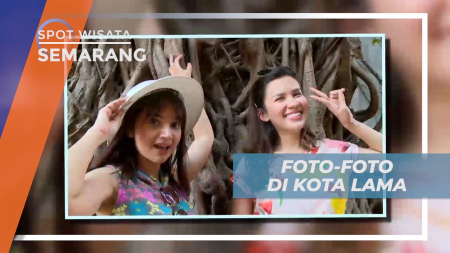 Abadikan Momen Seru di Spot Foto Instagramable di Kota Lama, Semarang